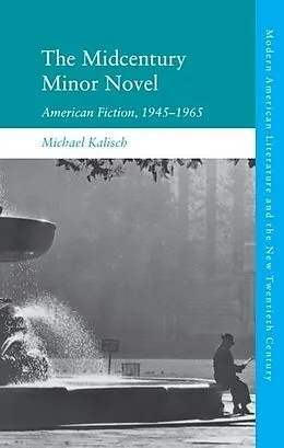 E-Book (pdf) Midcentury Minor Novel von Michael Kalisch