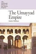 E-Book (epub) Umayyad Empire von Andrew Marsham