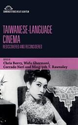 Livre Relié Taiwanese-Language Cinema de Chris (EDT) Berry, Wafa (EDT) Ghermani, Co Neri