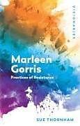 Livre Relié Marleen Gorris de Sue Thornham