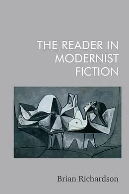 E-Book (epub) Reader in Modernist Fiction von Brian Richardson