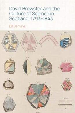 Livre Relié David Brewster and the Culture of Science in Scotland, 1793-1843 de Bill Jenkins