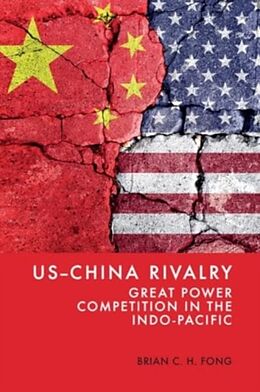 Livre Relié Us-China Rivalry de Brian C H Fong