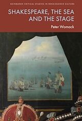 Livre Relié Shakespeare, the Sea and the Stage de Peter Womack