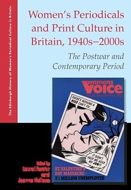 Couverture cartonnée Women's Periodicals and Print Culture in Britain, 1940s-2000s de Laurel Hollows, Joanne Forster