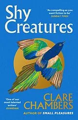 Kartonierter Einband Shy Creatures von Clare Chambers