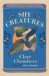 E-Book (epub) Shy Creatures von Clare Chambers