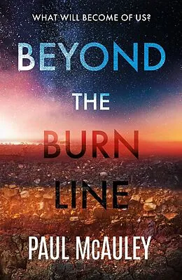E-Book (epub) Beyond the Burn Line von Paul Mcauley