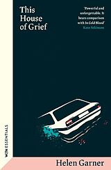 Kartonierter Einband This House of Grief von Helen Garner