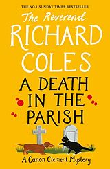 Couverture cartonnée A Death in the Parish de Richard Coles