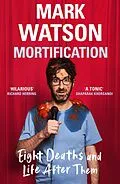 E-Book (epub) Mortification von Mark Watson