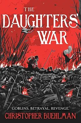 E-Book (epub) The Daughters' War von Christopher Buehlman