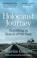 E-Book (epub) Holocaust Journey: Travelling In Search Of The Past von Martin Gilbert