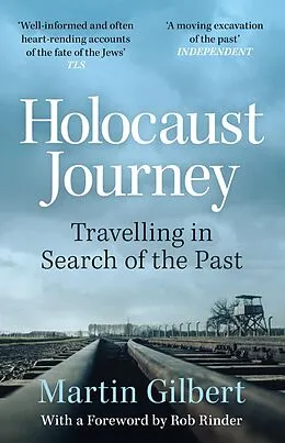 E-Book (epub) Holocaust Journey: Travelling In Search Of The Past von Martin Gilbert