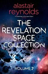 Kartonierter Einband The Revelation Space Collection Volume 2 von Reynolds Alastair