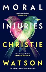 Couverture cartonnée Moral Injuries de Watson Christie