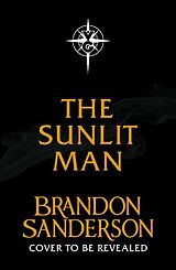 Couverture cartonnée The Sunlit Man de Brandon Sanderson