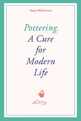 E-Book (epub) Pottering von Anna McGovern