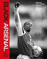 Fester Einband Black Arsenal von Clive Chijioke; Harle, Matthew Nwonka