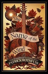 Fester Einband The Name of the Wind von Rothfuss Patrick
