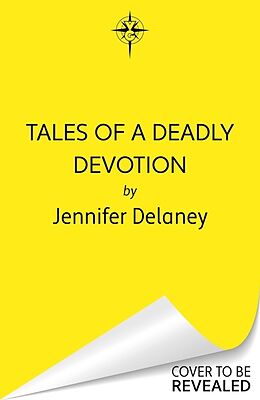 Livre Relié Tales of a Deadly Devotion de Jennifer Delaney