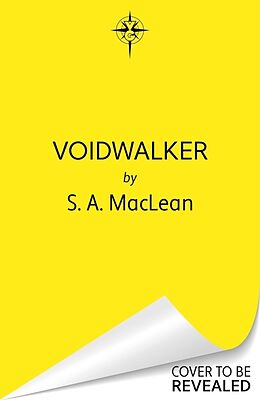 Couverture cartonnée Voidwalker de S. A. MacLean