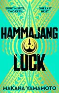 E-Book (epub) Hammajang Luck von Makana Yamamoto