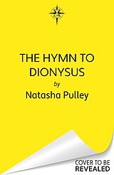 Couverture cartonnée The Hymn to Dionysus de Natasha Pulley