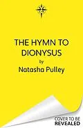 E-Book (epub) The Hymn to Dionysus von Natasha Pulley