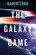 E-Book (epub) The Galaxy Game von Karen Lord