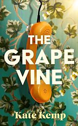 Livre Relié The Grapevine de Kate Kemp