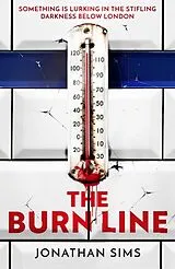 Fester Einband The Burn Line von Jonathan Sims