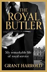 Kartonierter Einband The Royal Butler von Grant Harrold