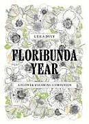 Couverture cartonnée Floribunda Year de Leila Duly