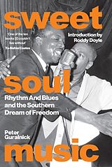 Livre Relié Sweet Soul Music de Guralnick Peter