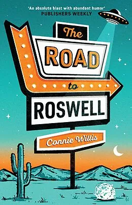 E-Book (epub) The Road to Roswell von Connie Willis