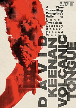 Couverture cartonnée Volcanic Tongue de David Keenan