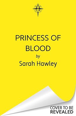 Couverture cartonnée Princess of Blood de Sarah Hawley