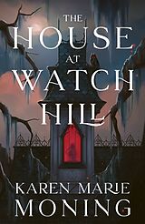 Livre Relié The House at Watch Hill de Moning Karen Marie