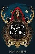 E-Book (epub) The Road of Bones von Demi Winters