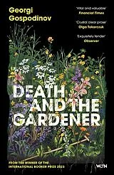 Kartonierter Einband Death and the Gardener von Gospodinov Georgi