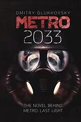 Kartonierter Einband Metro 2033 von Glukhovsky Dmitry