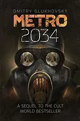 Kartonierter Einband Metro 2034 von Glukhovsky Dmitry