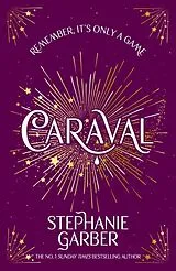 Kartonierter Einband Caraval von Stephanie Garber