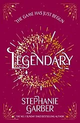 Kartonierter Einband Legendary von Stephanie Garber