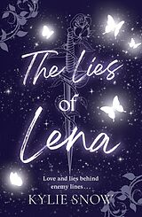 Kartonierter Einband The Lies of Lena von Kylie Snow