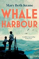 Fester Einband Whale Harbour von Keane Mary Beth