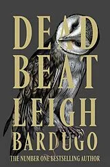 Fester Einband Dead Beat von Bardugo Leigh