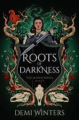 Kartonierter Einband Roots of Darkness von Demi Winters