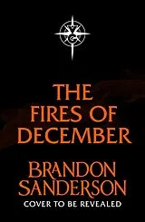 Fester Einband The Fires of December von Brandon Sanderson